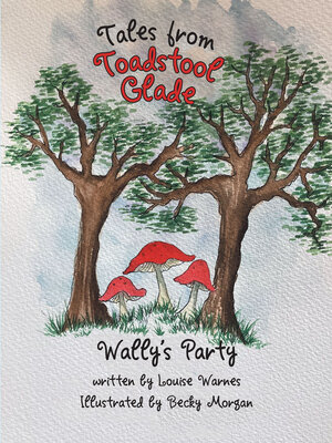 cover image of Tales from Toadstool Glade